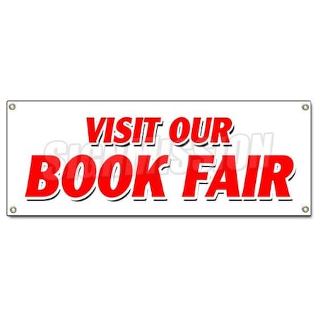 Signmission VISIT OUR BOOK FAIR BANNER SIGN new used read library street family B-Visit Our Book Fair